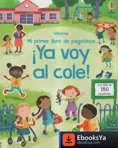 Descargar ¡Ya Voy Al Cole! de Holly Bathie