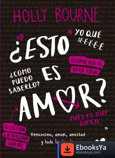 Descargar Club De Las Solteronas 2 Esto Es Amor de Holly Bourne
