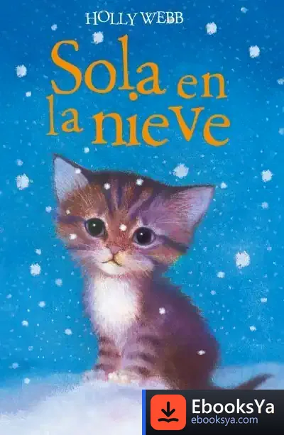 Descargar Sola En La Nieve de Holly Webb