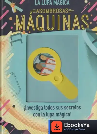Descargar Asombrosas Máquinas