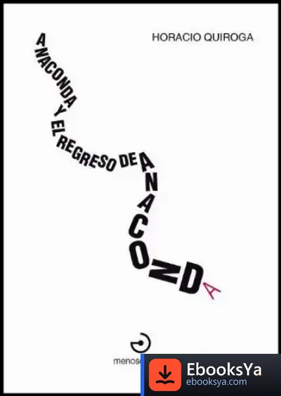 Descargar Anaconda Y El Regreso De Anaconda