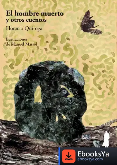 Descargar El Hombre Muerto Y Otros Cuentos