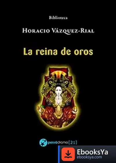 Descargar La Reina De Oros de Horacio Vázquez Rial