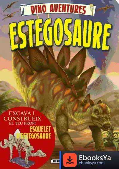 Descargar Dino Aventures. Estegosaure de María A. Domínguez