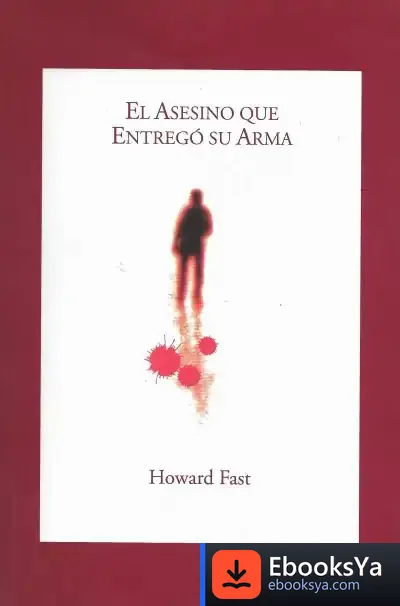 Descargar El Asesino Que Entregó Su Arma