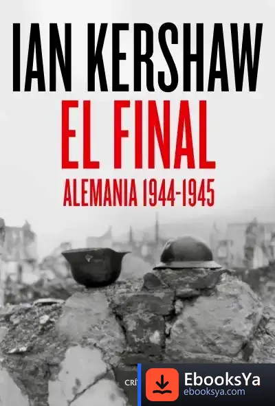 Descargar El Final de Ian Kershaw