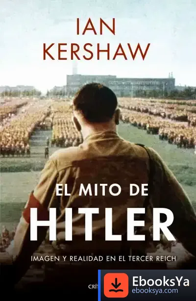 Descargar El Mito De Hitler de Ian Kershaw