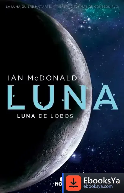 Descargar Luna: Luna De Lobos: Luna Ii