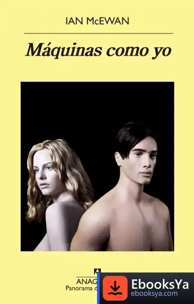 Descargar Máquinas Como Yo de Ian Mcewan