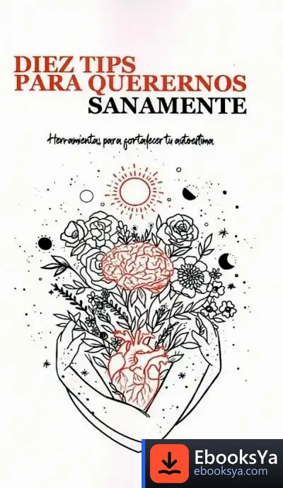Descargar Diez Tips Para Querernos Sanamente de Ian Sua