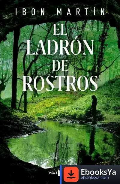 Descargar El Ladrón De Rostros de Ibon Martín