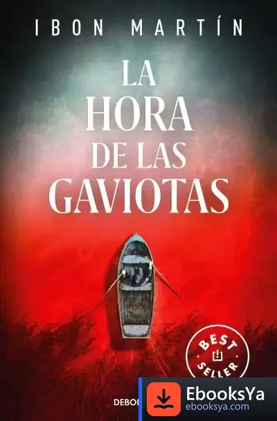 Descargar La Hora De Las Gaviotas (Inspectora Ane Cestero 2) de Ibon Martín