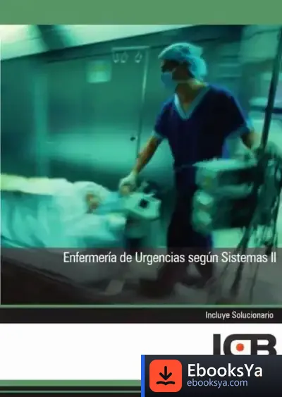 Descargar Manual Enfermería De Urgencias Según Sistemas Ii de Manuel Moreno Alonso