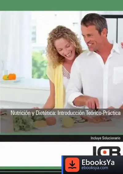 Descargar Manual Nutrición Y Dietética: Introducción Teórico-Práctica de Pedro Jesús Teruel Ruiz