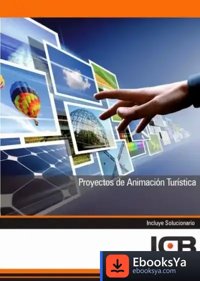 Descargar Manual Proyectos De Animación Turística de Álvaro Cunqueiro