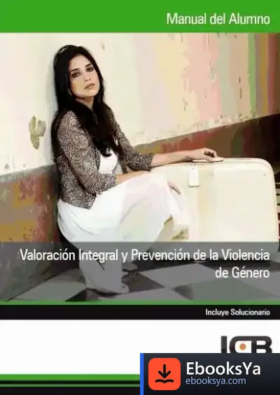 Descargar Manual Valoración Integral Y Prevención De La Violencia De Género de Juan Ignacio Azpíroz Illán