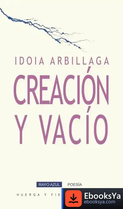 Descargar Creacion Y Vacio de Idoia Arbillaga Guerrero
