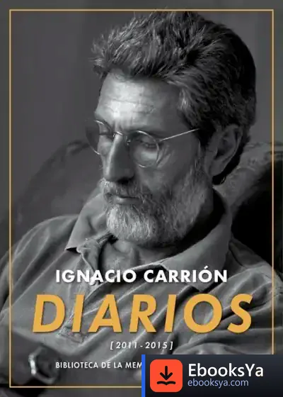 Descargar Diarios (2011-2015) de Ignacio Carrión Hernández