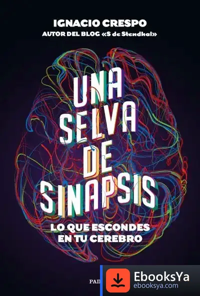 Descargar Una Selva De Sinapsis