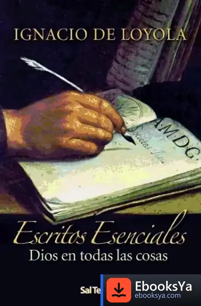 Descargar Escritos Esenciales De Ignacio De Loyola de Ignacio de Loyola