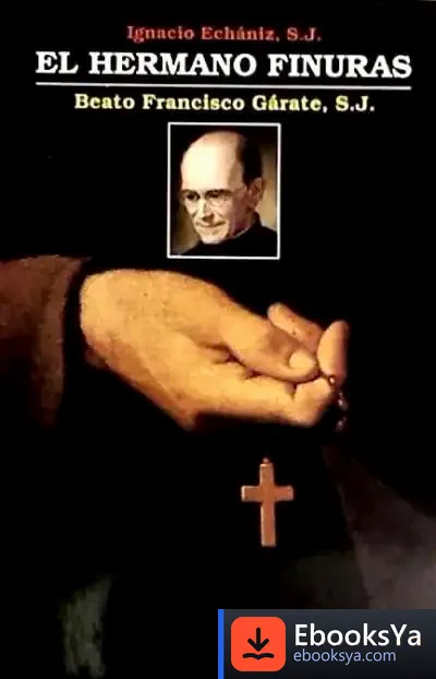 Descargar El Hermano Finuras : Beato Francisco Gárate de Jürgen Habermas