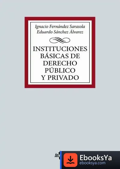 Descargar Instituciones Básicas De Derecho Público Y Privado