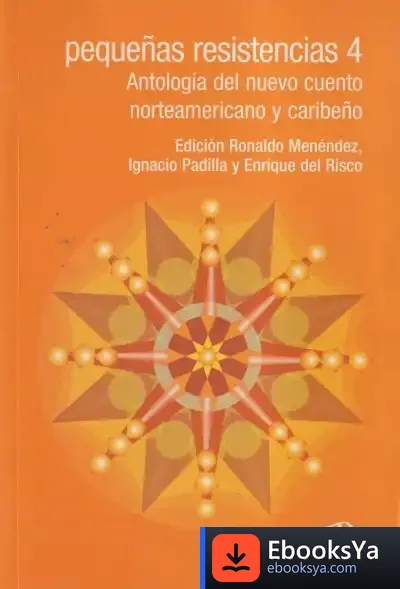 Descargar Pequeñas Resistencias 4 de Ignacio Padilla