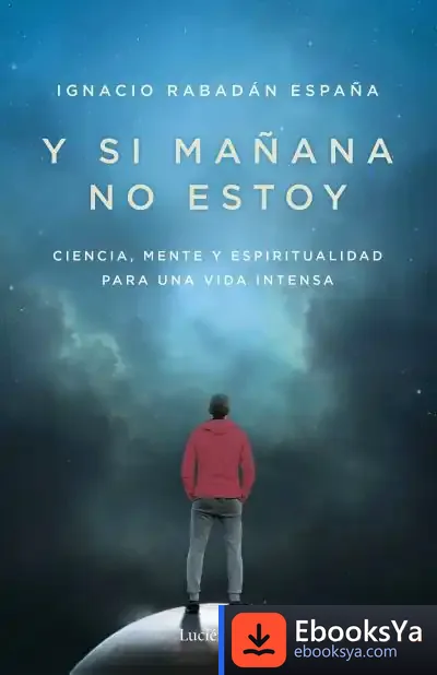 Descargar Y Si Mañana No Estoy de Ignacio Rabadán España