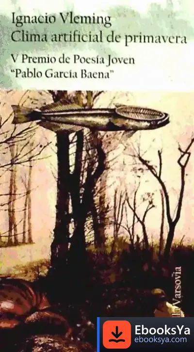 Descargar Clima Artificial De Primavera de Ignacio Vleming Pinilla