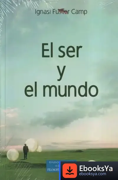 Descargar El Ser Y El Mundo