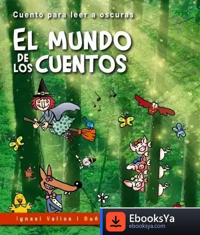 Descargar El Mundo De Los Cuentos de Ignasi Valios I Buñuel