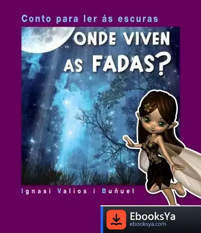 Descargar Onde Viven As Fadas?
