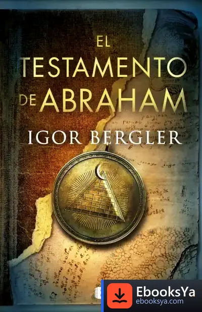 Descargar El Testamento De Abraham de Igor Bergler