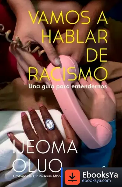 Descargar Vamos A Hablar De Racismo