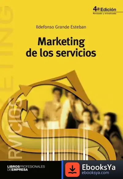 Descargar Marketing De Los Servicios de Ildefonso Grande Esteban