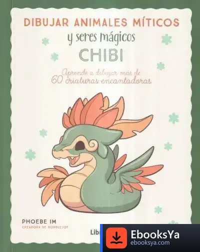 Descargar Dibujar Animales Míticos Y Seres Mágicos Chibi de John O'sullivan