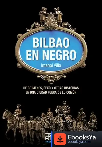 Descargar Bilbao En Negro
