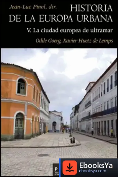 Descargar Historia De La Europa Urbana V