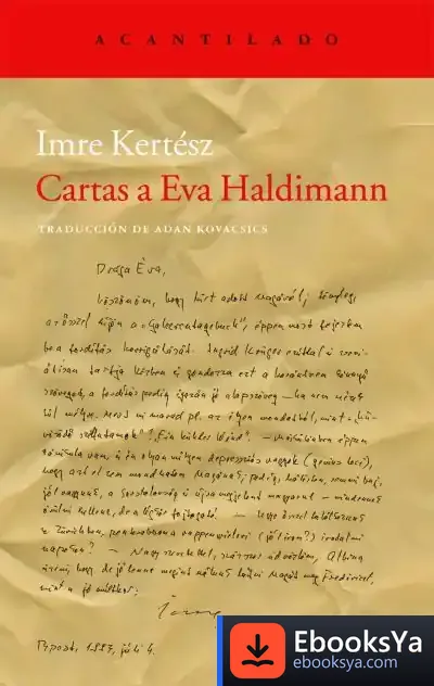 Descargar Cartas A Eva Haldimann de Imre Kertész