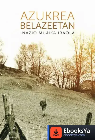 Descargar Azukrea Belazeetan de Inazio Mujika Iraola