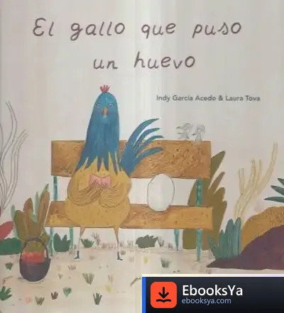 Descargar El Gallo Que Puso Un Huevo