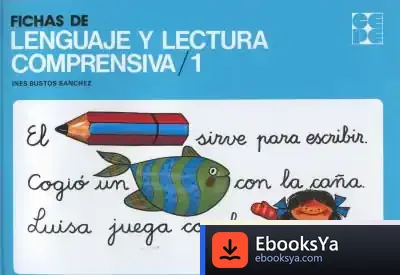Descargar Fichas Lenguaje Y Lectura Comprensiva. 1