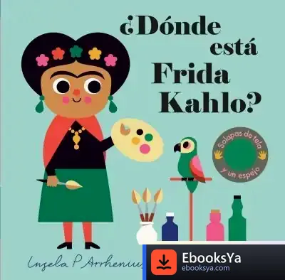Descargar ¿Dónde Está Frida Kahlo?