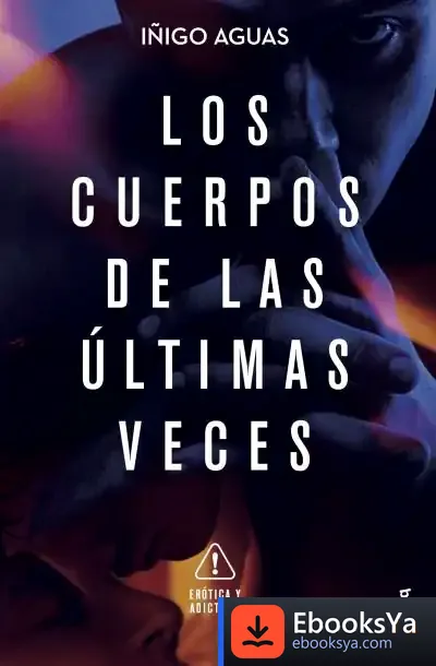 Descargar Los Cuerpos De Las Últimas Veces