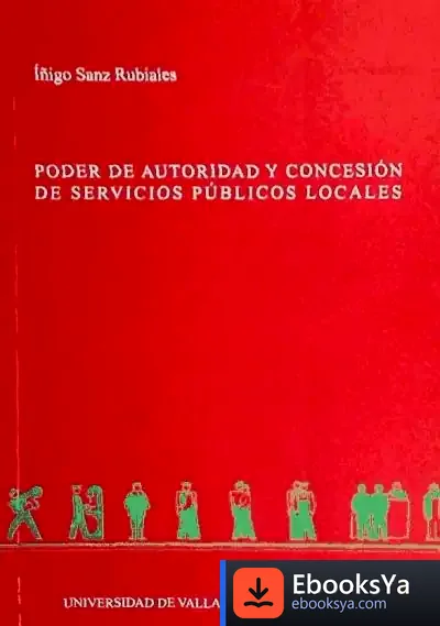 Descargar Poder De Autoridad Y Concesión De Servicios Públicos Locales de Nicolás González Ruiz