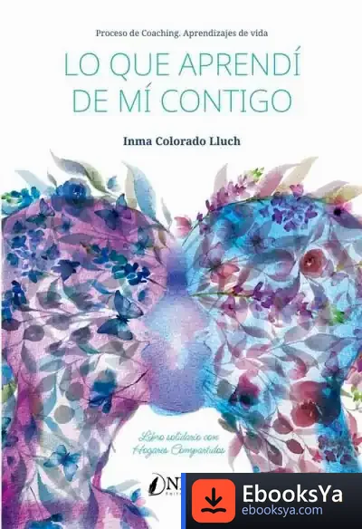 Descargar Lo Que Aprendí De Mí Contigo de Inma Colorado Lluch