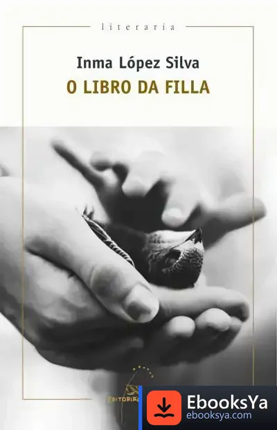 Descargar O Libro Da Filla de Inma López Silva