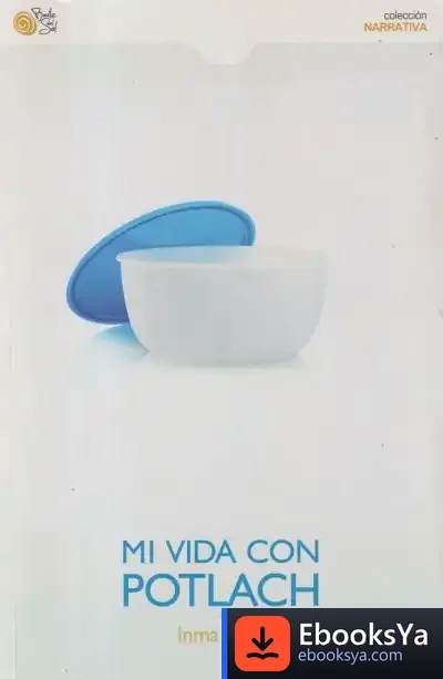 Descargar Mi Vida Con Potlach