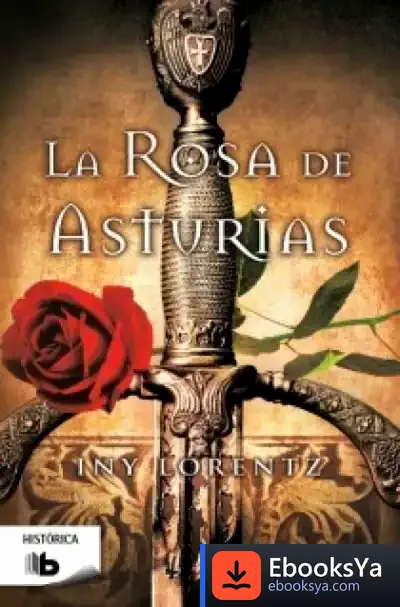 Descargar La Rosa De Asturias de Iny Lorentz