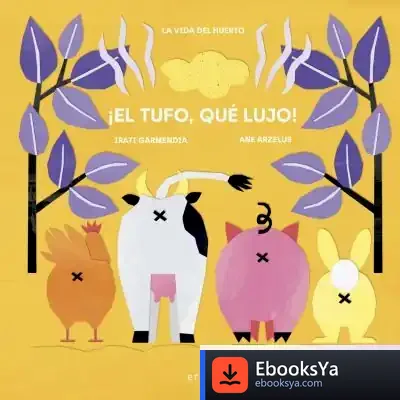 Descargar ¡El Tufo, Qué Lujo! de Irati Garmendia